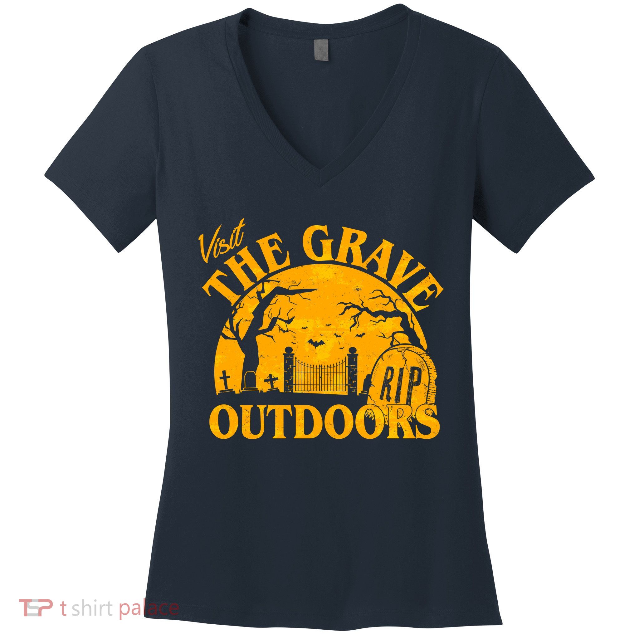 Visit The Grave Outdoors Funny Halloween Women's V-Neck T-Shirt