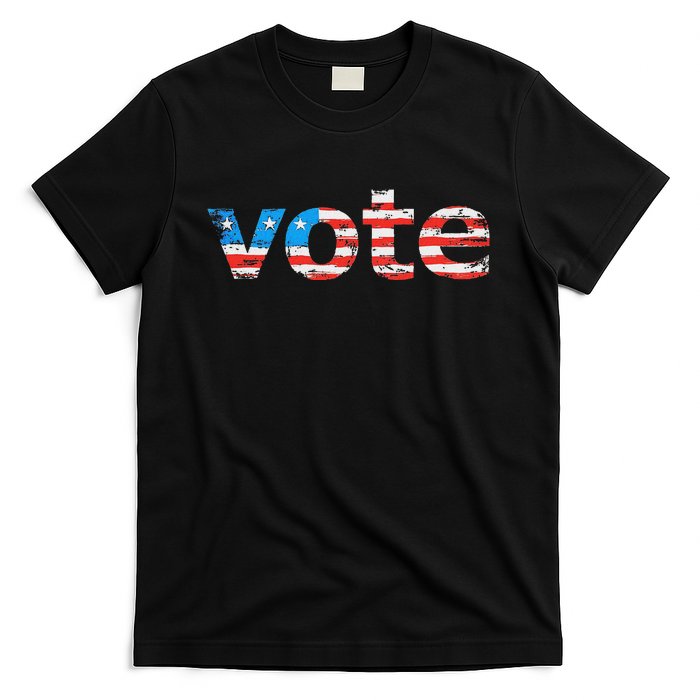 Vote In The Election. Votes Count! Yours Does! T-Shirt