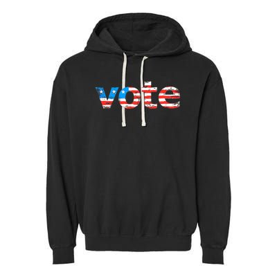 Vote In The Election. Votes Count! Yours Does! Garment-Dyed Fleece Hoodie