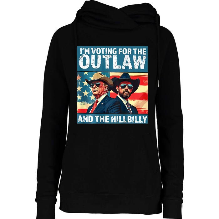 Vintage IM Voting For The Outlaw And The Hillbilly On Back Womens Funnel Neck Pullover Hood