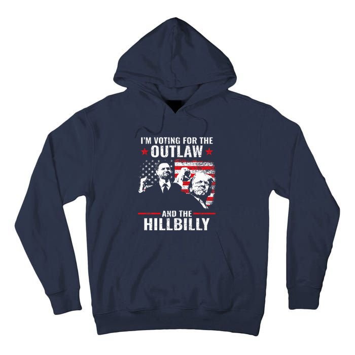 Vintage IM Voting For The Outlaw And The Hillbilly 2024 Tall Hoodie