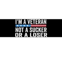 Vintage IM Veteran Not A Sucker Or A Loser Bumper Sticker