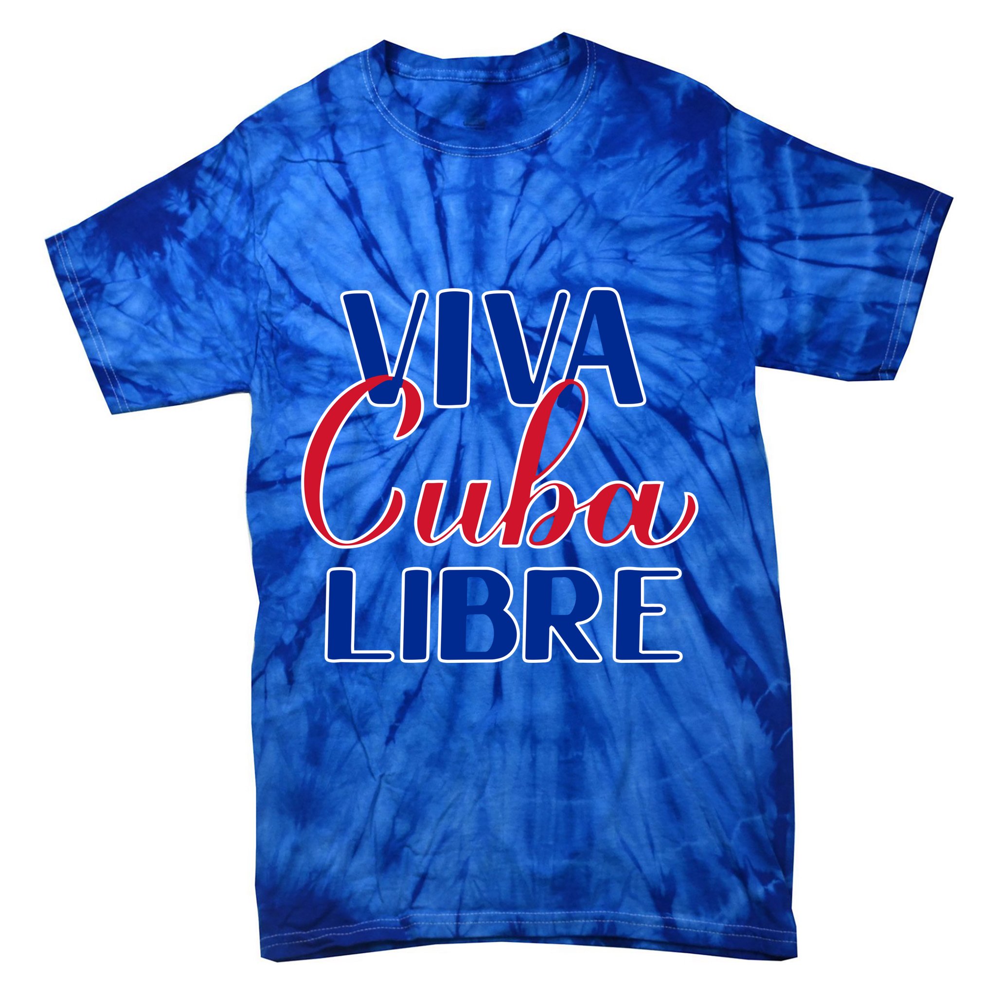 Viva Cuba Libre Tie-Dye T-Shirt