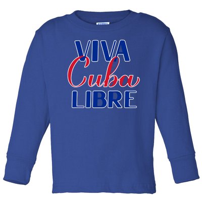 Viva Cuba Libre Toddler Long Sleeve Shirt