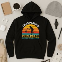Vintage I Was Playing Pickleball Before It Was Cool Hoodie