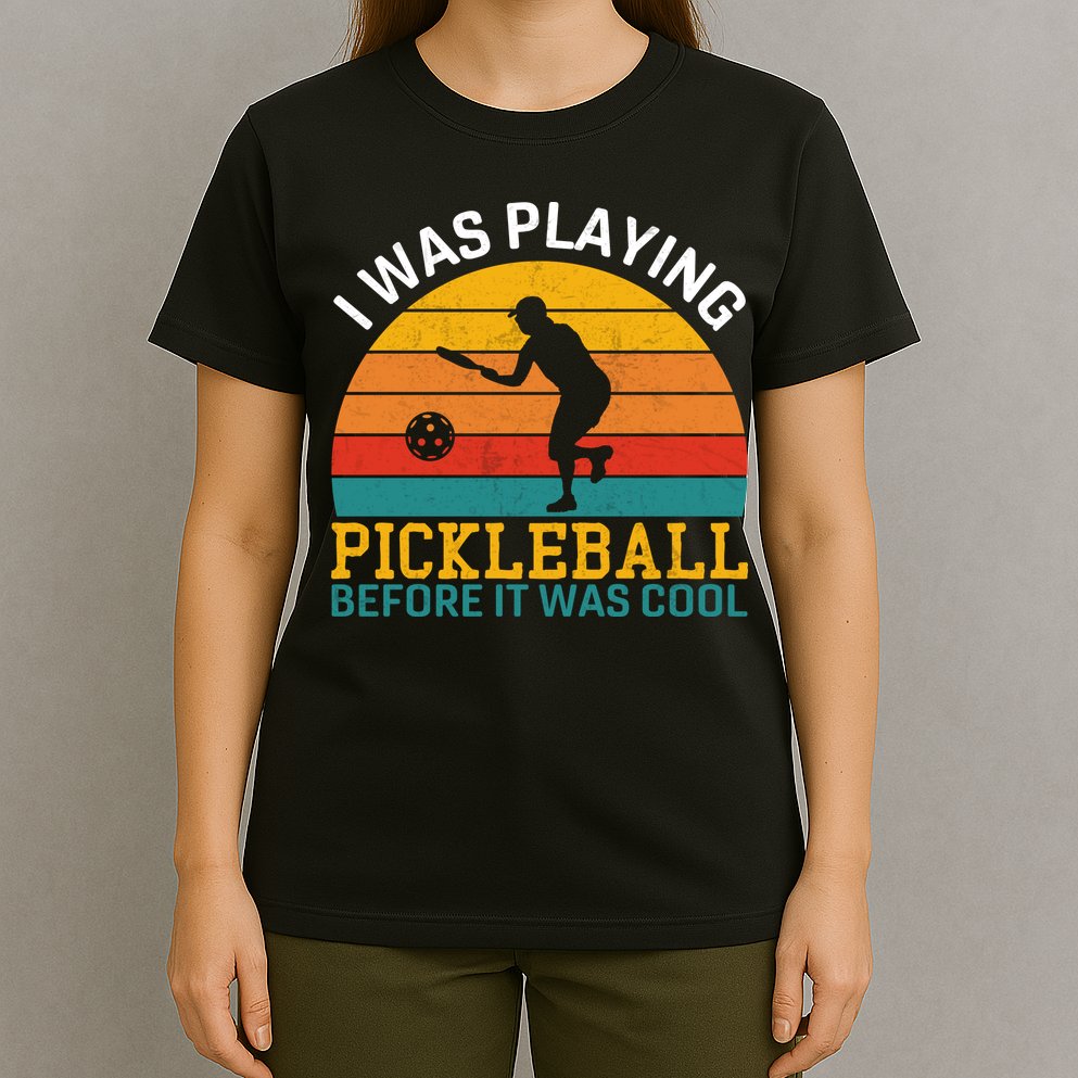 Vintage I Was Playing Pickleball Before It Was Cool T-Shirt