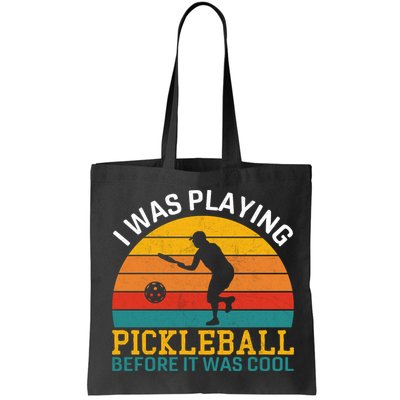 Vintage I Was Playing Pickleball Before It Was Cool Bag