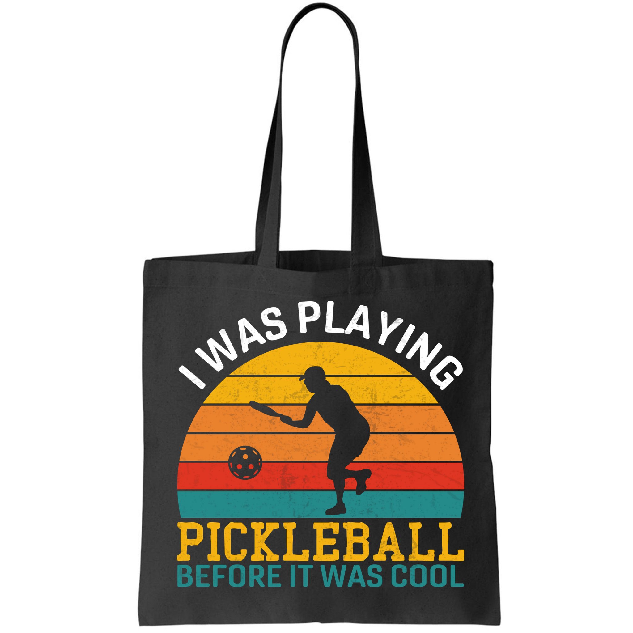 Vintage I Was Playing Pickleball Before It Was Cool Bag