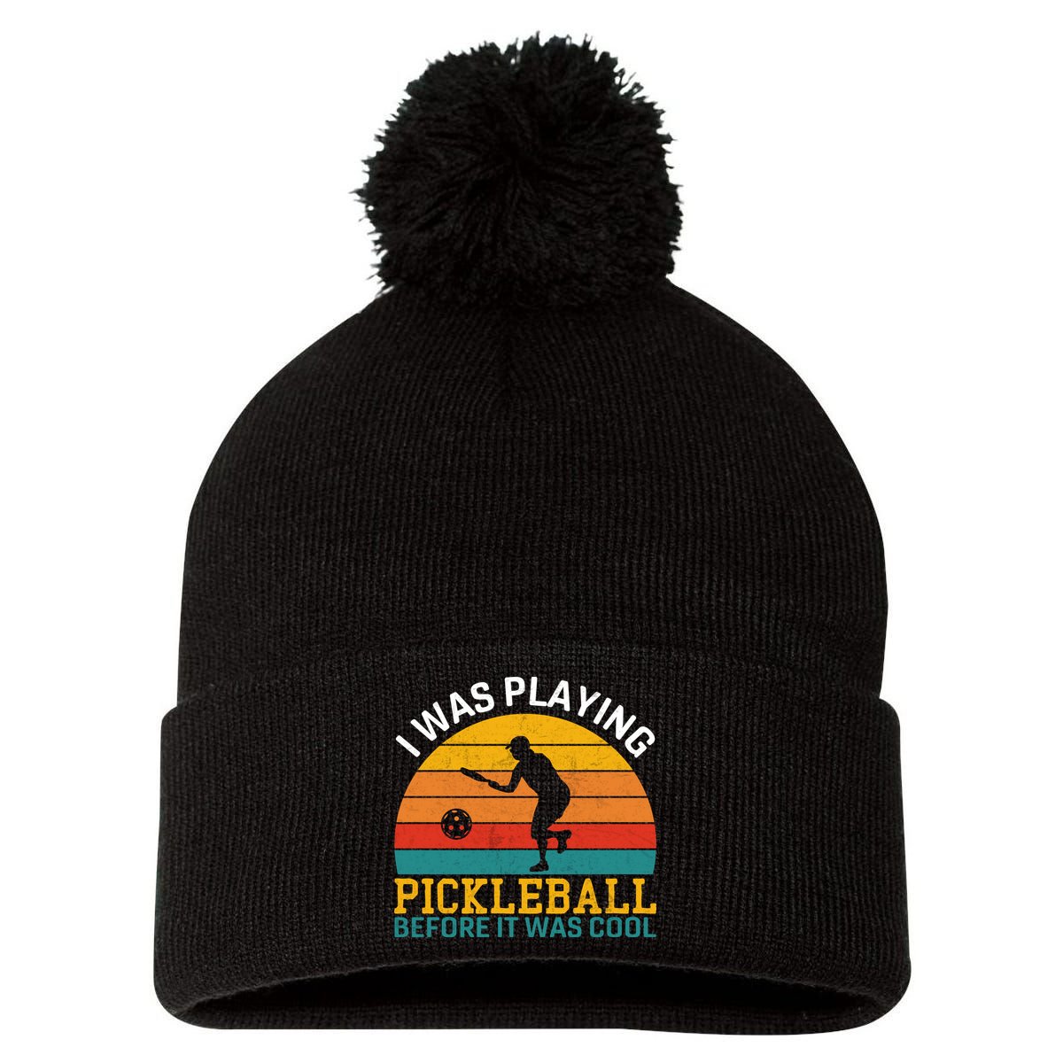 Vintage I Was Playing Pickleball Before It Was Cool Pom Pom 12in Knit Beanie