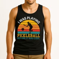 Vintage I Was Playing Pickleball Before It Was Cool Tank Top