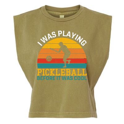 Vintage I Was Playing Pickleball Before It Was Cool Garment-Dyed Women's Muscle Tee