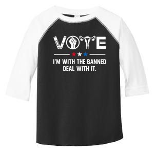 Vote Im With The Banned Deal With It Toddler Fine Jersey T-Shirt