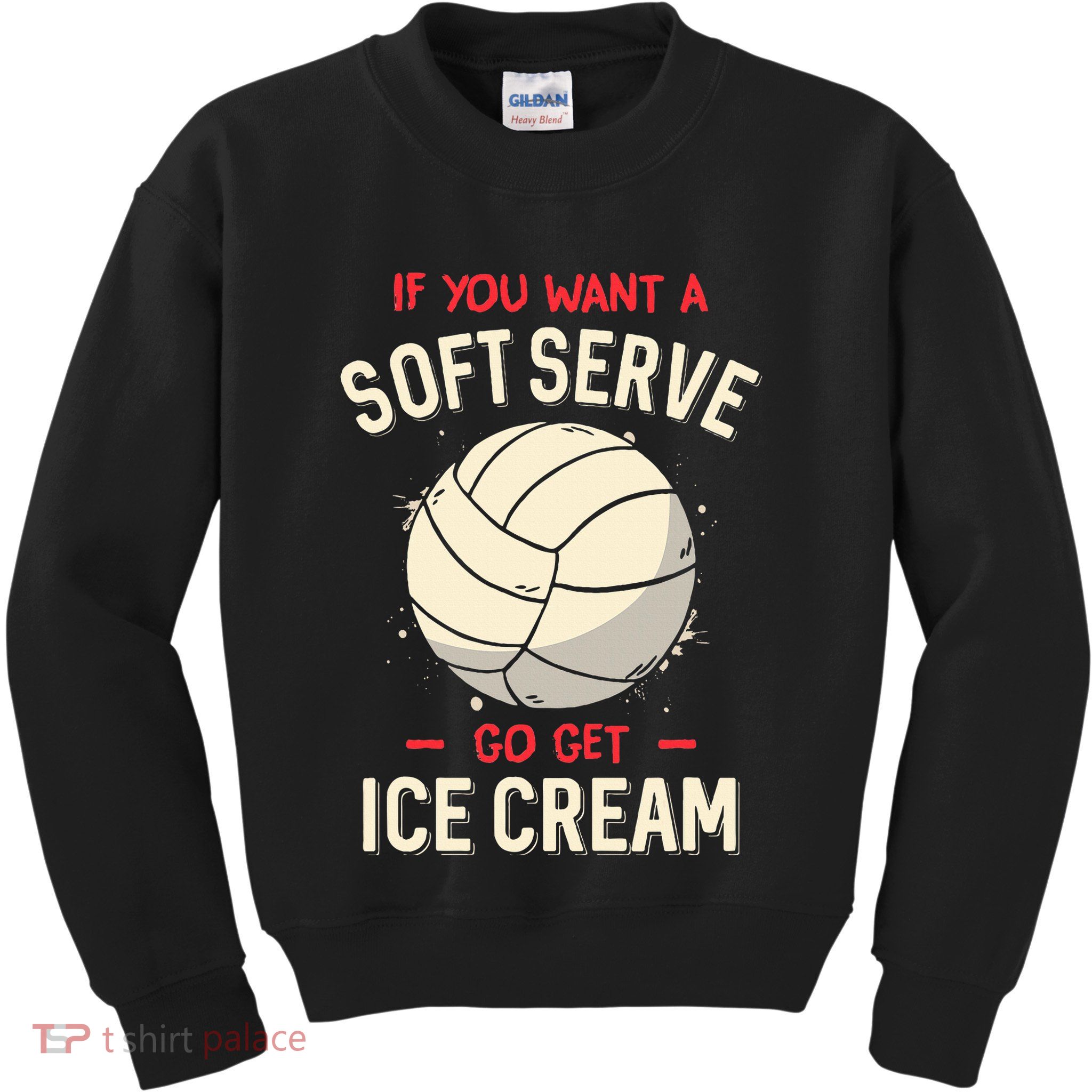 Volleyball If You Want A Soft Serve Voleyball Kids Sweatshirt