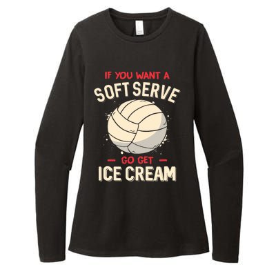 Volleyball If You Want A Soft Serve Go Get Ice Cream Womens CVC Long Sleeve Shirt