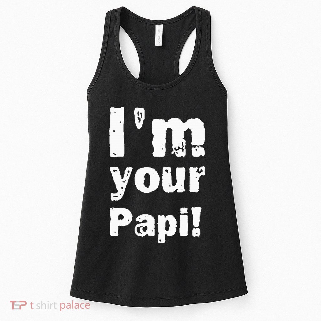 Vintage IM Your Papi Womens Tank Top