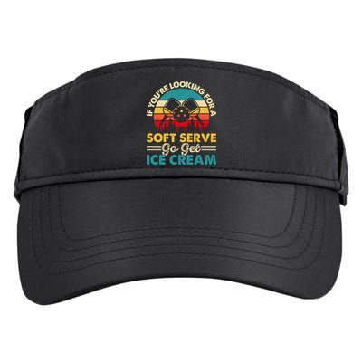 Vintage If You Looking For A Soft Serve Pickleball Gift Adult Drive Performance Visor