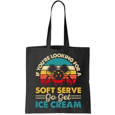Vintage If You Looking For A Soft Serve Pickleball Gift Bag