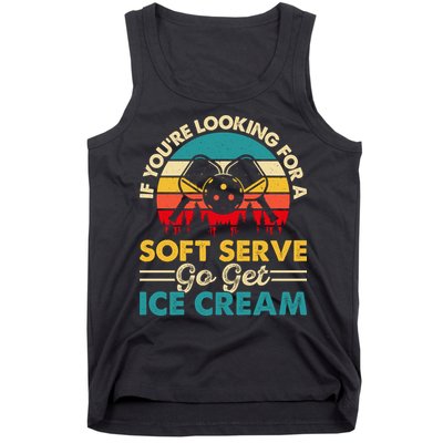 Vintage If You Looking For A Soft Serve Pickleball Gift Tank Top