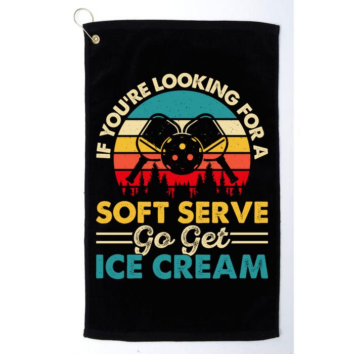 Vintage If You Looking For A Soft Serve Pickleball Gift Golf Towel