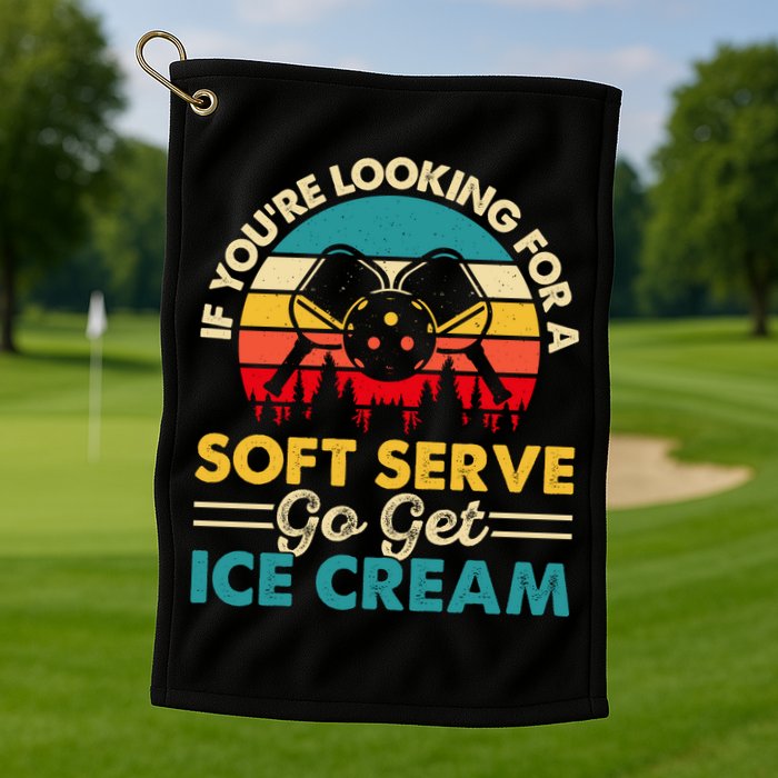 Vintage If You Looking For A Soft Serve Pickleball Gift Golf Towel