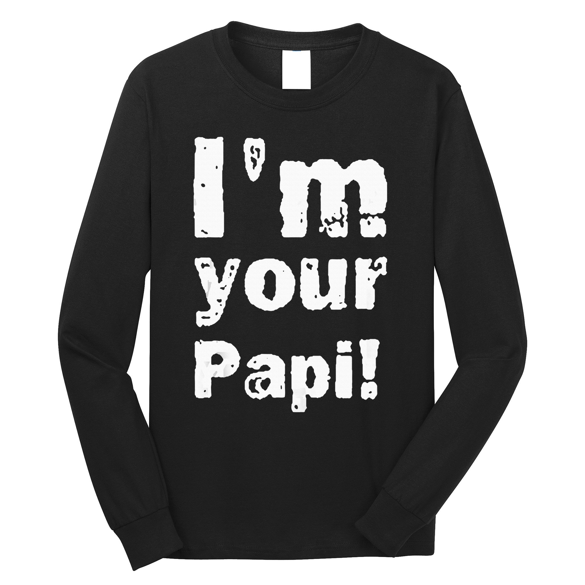 Vintage Im Your Papi Tank Top Long Sleeve Shirt