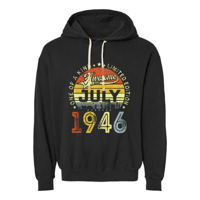 Vintage July 1946 Limited Edition 77th Bday 77 Years Old Garment-Dyed Fleece Hoodie