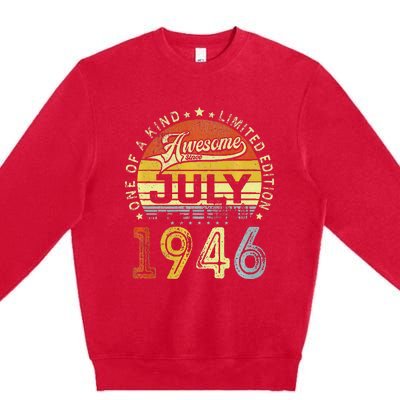 Vintage July 1946 Limited Edition 77th Bday 77 Years Old Premium Crewneck Sweatshirt