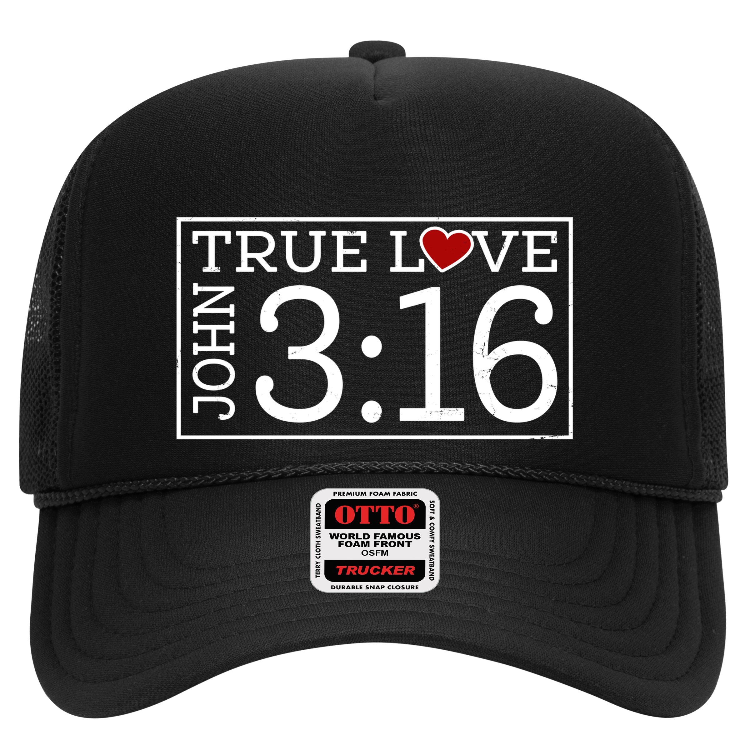 Valentines John 316 True Love Jesus Christian Faith Hat