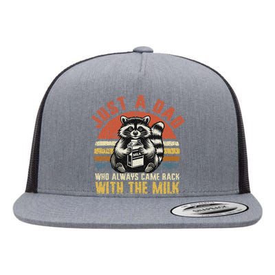 Vintage Just A Dad Who Always Came Back With The Milk Racoon Flat Bill Trucker Hat