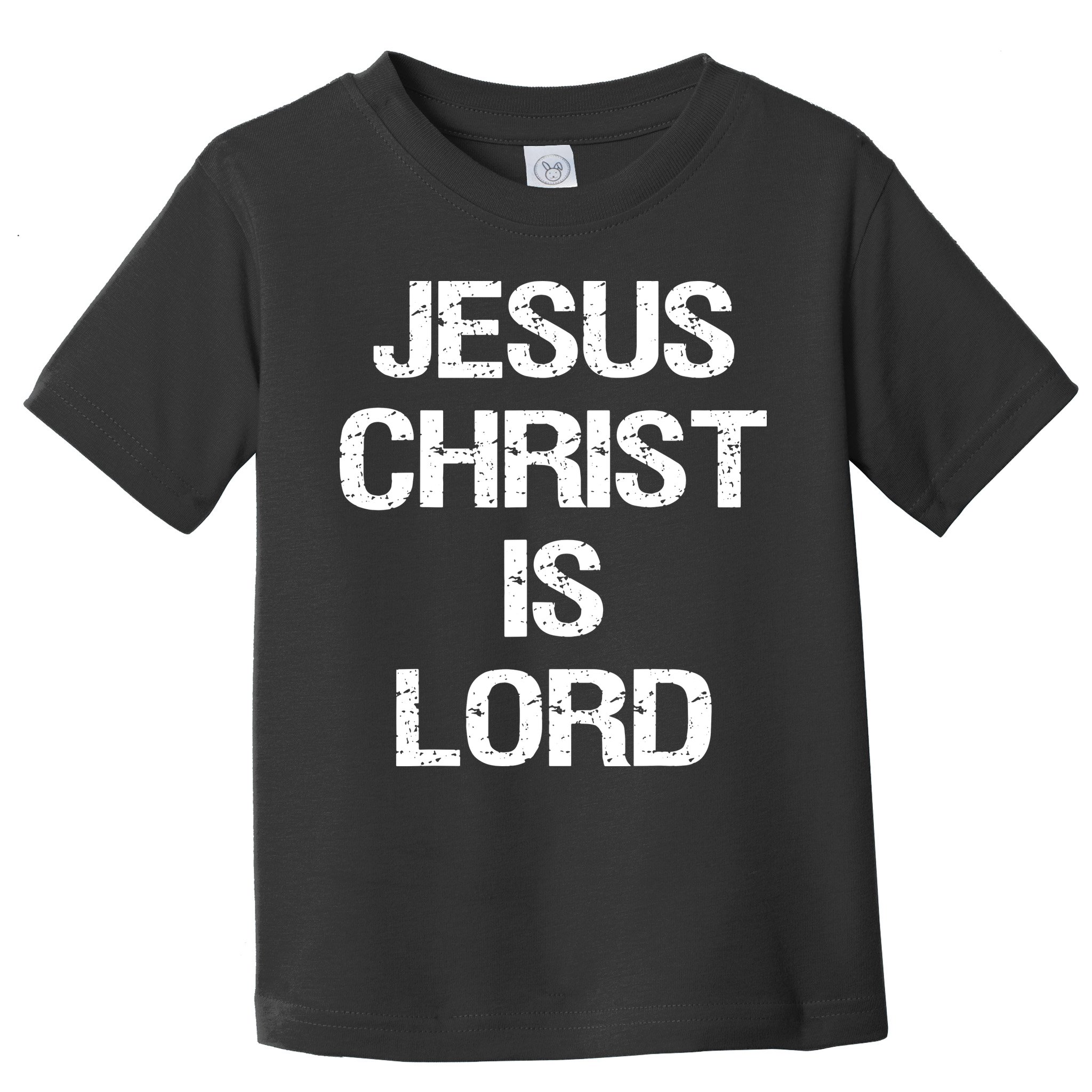 Vintage Jesus Christ Is Lord Christian Believer Toddler T-Shirt
