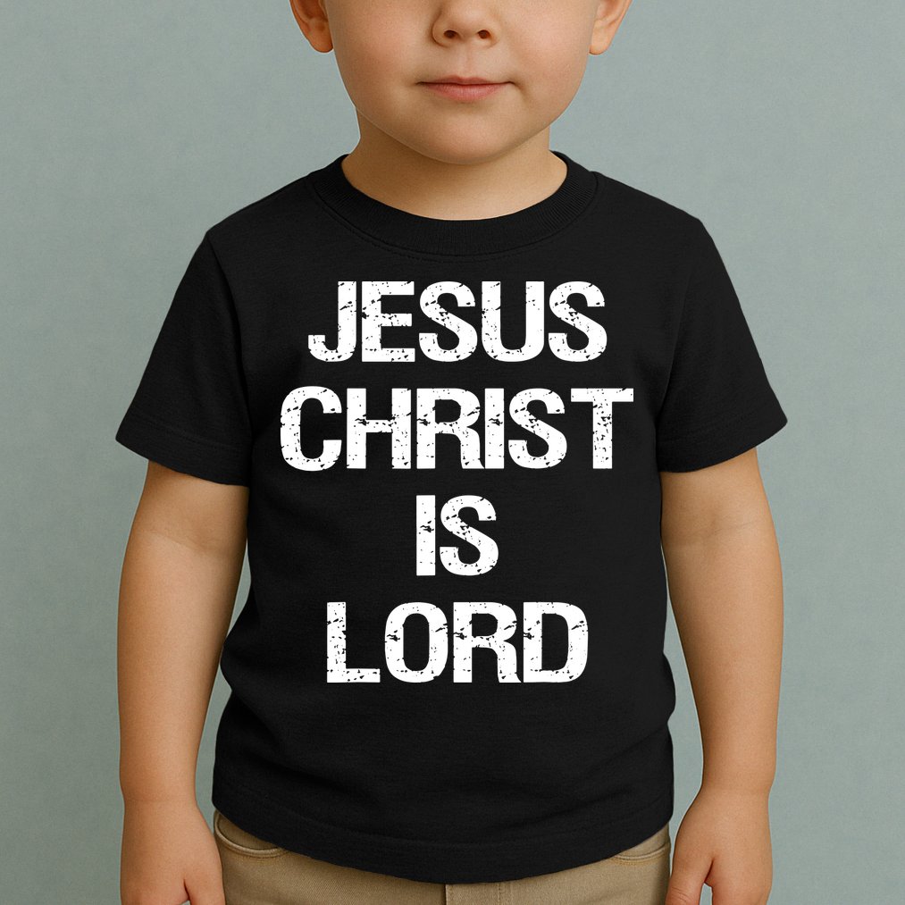 Vintage Jesus Christ Is Lord Christian Believer Toddler T-Shirt