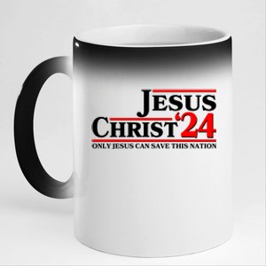 Vote Jesus Christ 2024 Only Jesus Can Save This Nation 11oz Black Color Changing Mug