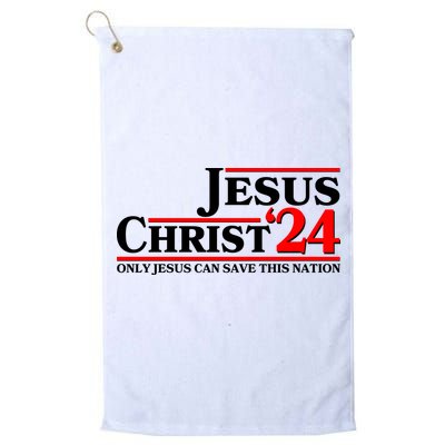 Vote Jesus Christ 2024 Only Jesus Can Save This Nation Golf Towel