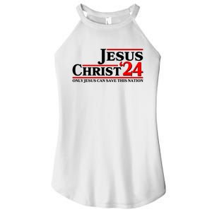 Vote Jesus Christ 2024 Only Jesus Can Save This Nation Women’s Perfect Tri Rocker Tank