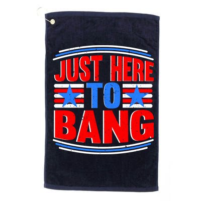 Vintage Just Here To Bang Funny 4th Of July USA Merica America Golf Towel