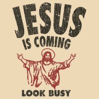 Vintage Jesus Is Coming Look Busy 1992 Bag