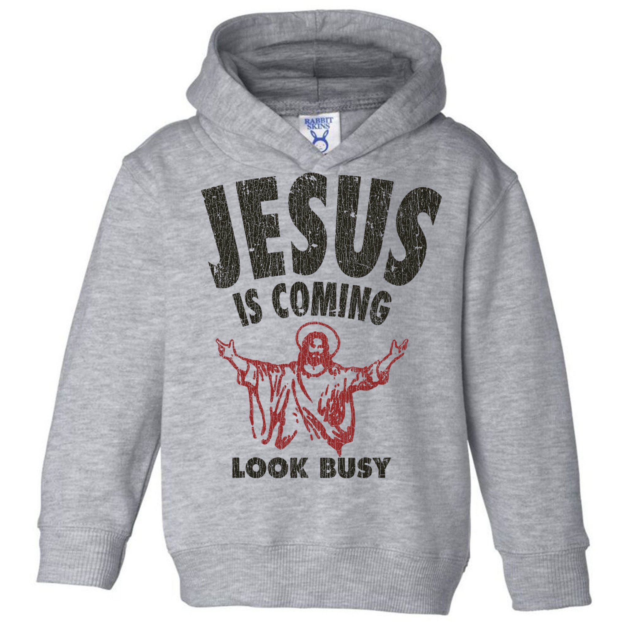 Vintage Jesus Is Coming Look Busy 1992 Toddler Hoodie