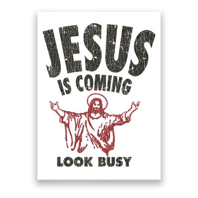 Vintage Jesus Is Coming Look Busy 1992 Poster