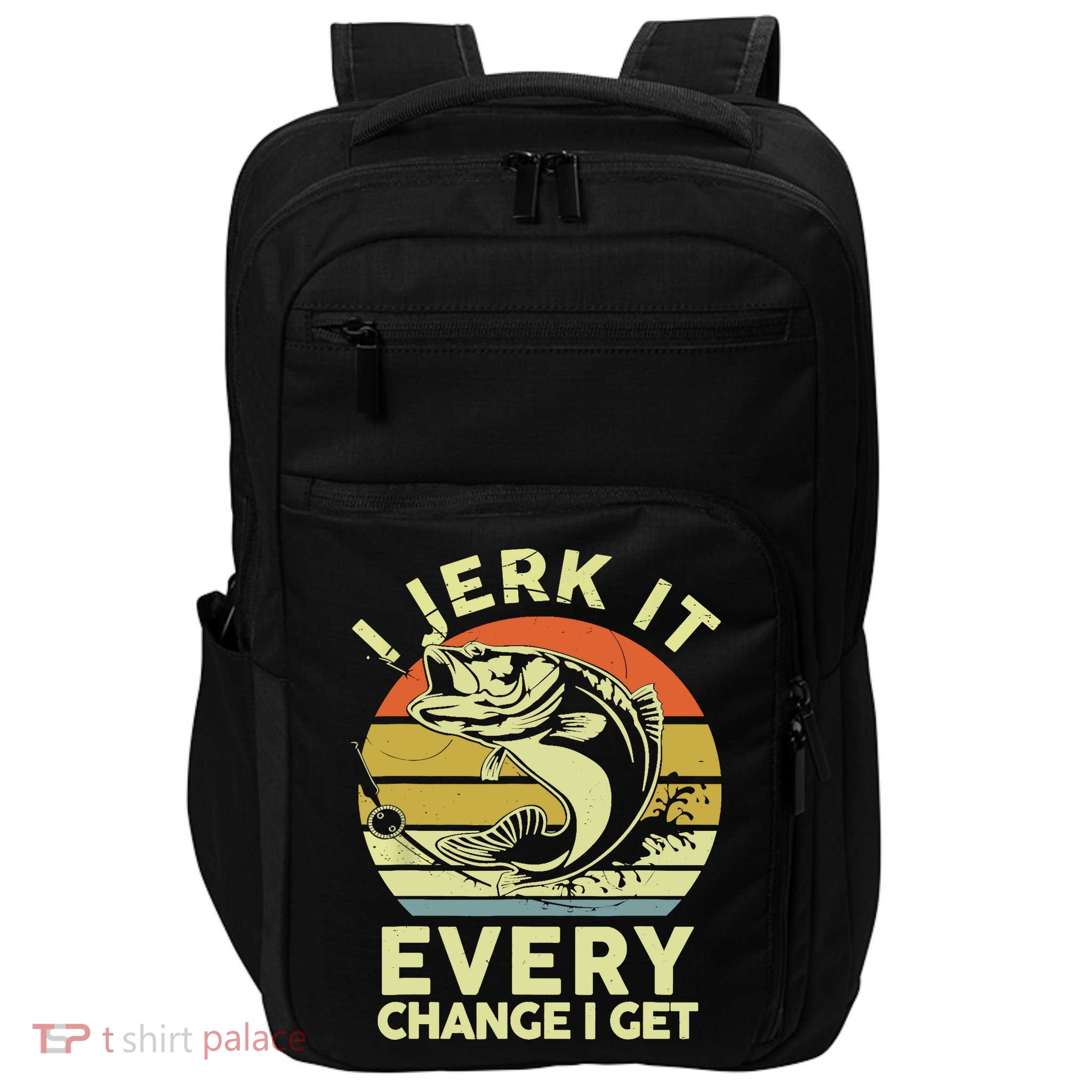 Vintage Jerk It Every Chance Fishing Funny Bass Fish Dad Jokes Gift Impact Tech Backpack