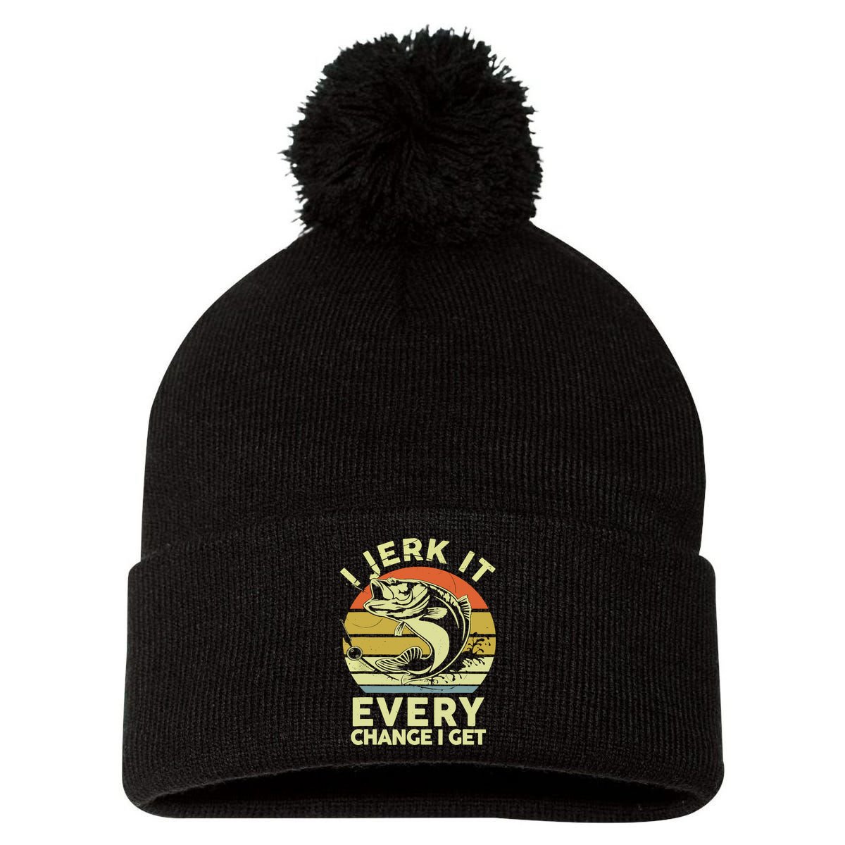 Vintage Jerk It Every Chance Fishing Funny Bass Fish Dad Jokes Gift Pom Pom 12in Knit Beanie