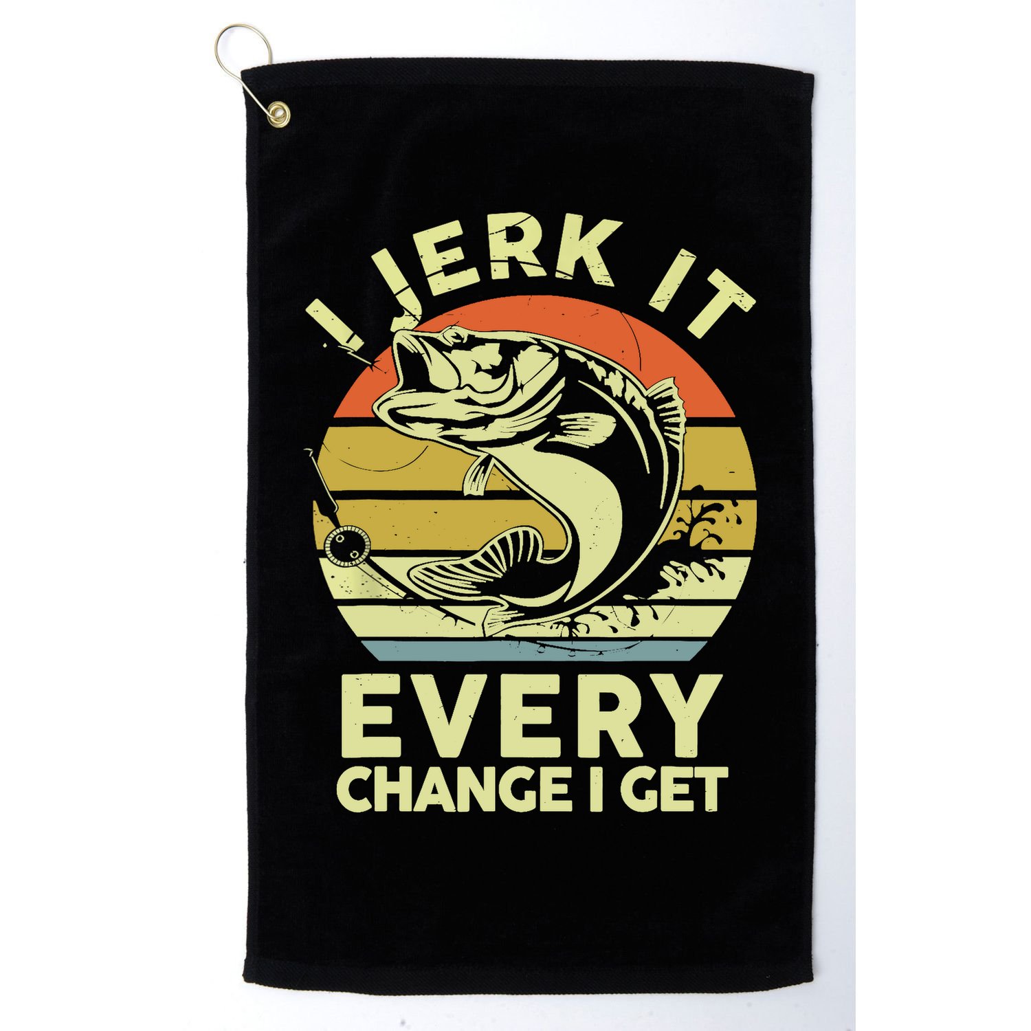 Vintage Jerk It Every Chance Fishing Funny Bass Fish Dad Jokes Gift Golf Towel