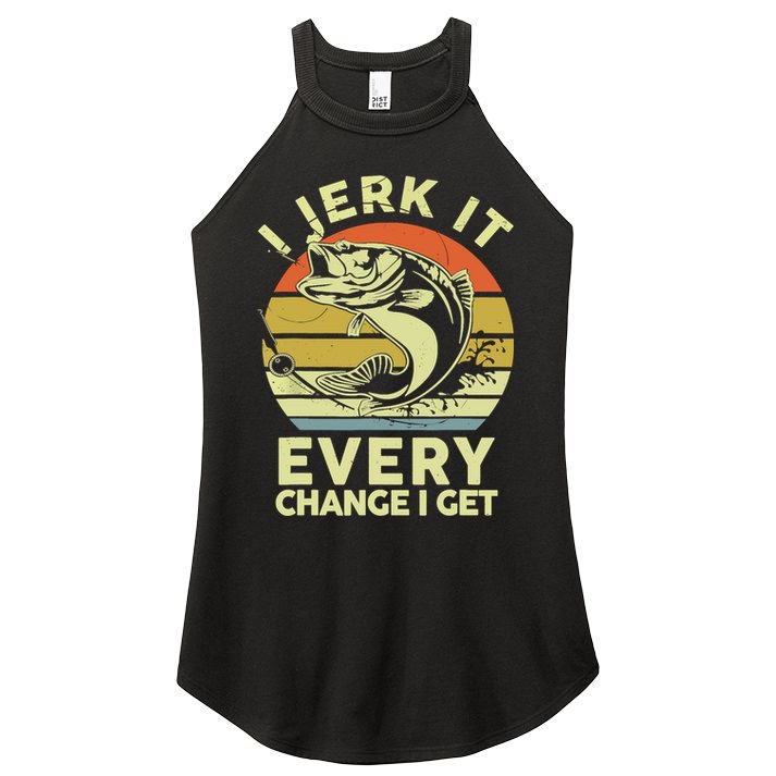 Vintage Jerk It Every Chance Fishing Funny Bass Fish Dad Jokes Gift Women's Perfect Tri Rocker Tank