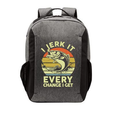 Vintage Jerk It Every Chance Fishing Funny Bass Fish Dad Jokes Gift Vector Backpack