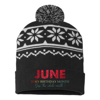 Vintage June Is My Birthday Yep The Whole Month Wo USA-Made Snowflake Beanie