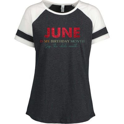 Vintage June Is My Birthday Yep The Whole Month Wo Enza Ladies Jersey Colorblock Tee