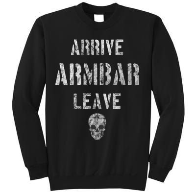 Vintage Jiu Jitsu Arrive Armbar Leave Grappling BJJ Sweatshirt