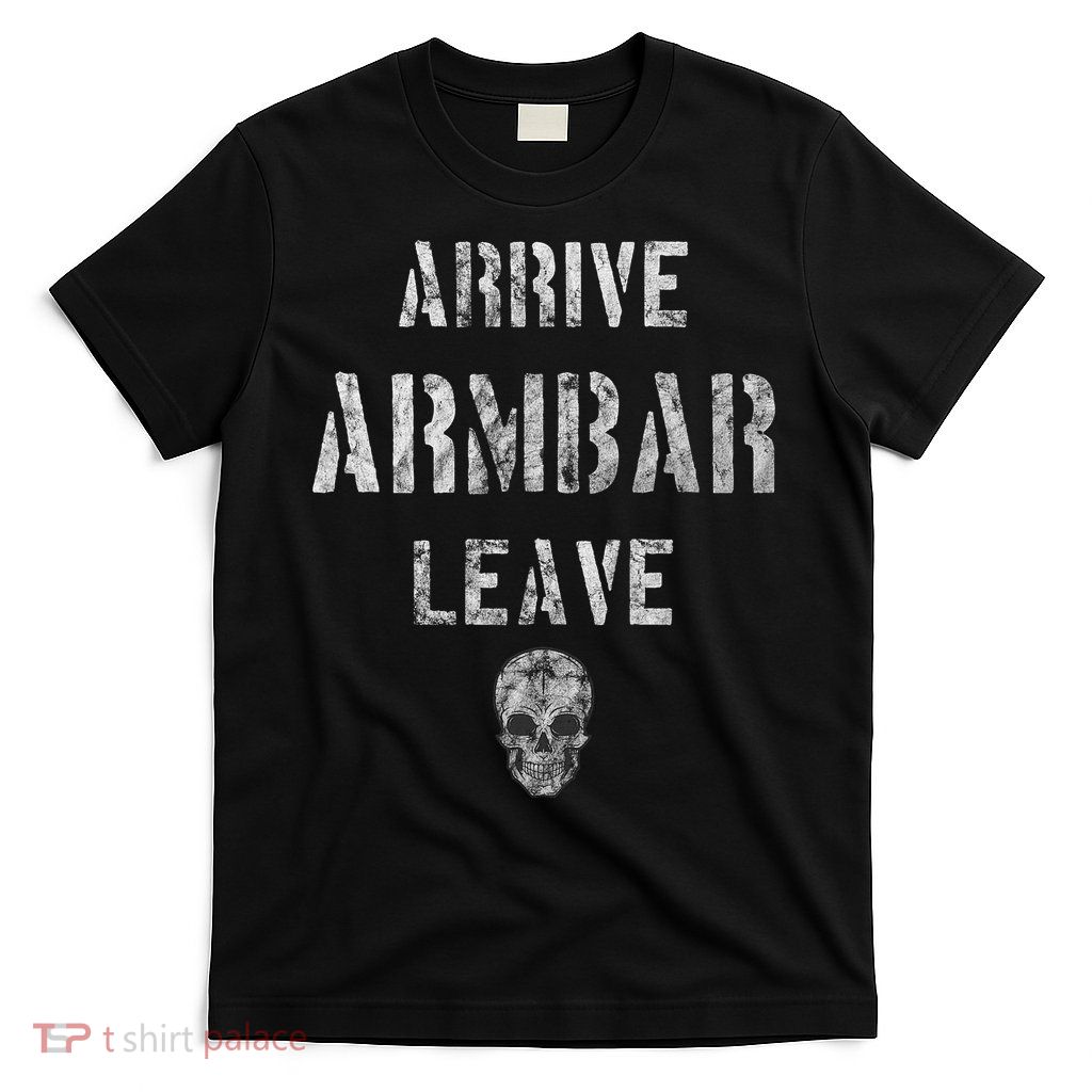 Vintage Jiu Jitsu Arrive Armbar Leave Grappling BJJ T-Shirt