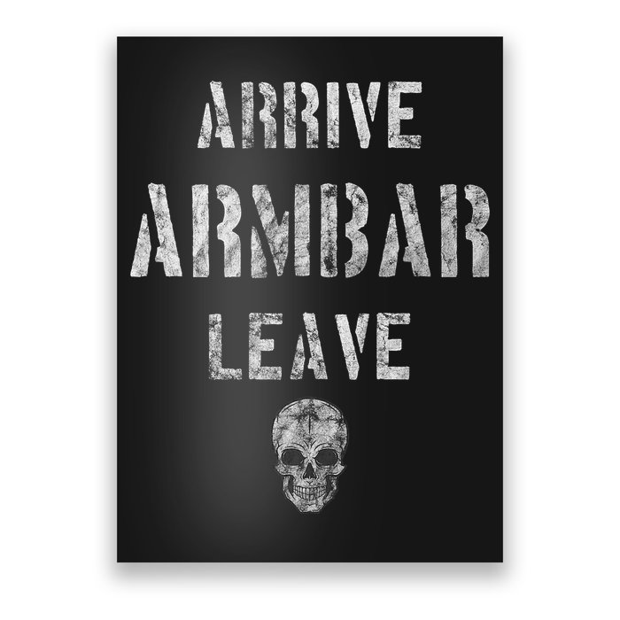 Vintage Jiu Jitsu Arrive Armbar Leave Grappling BJJ Poster
