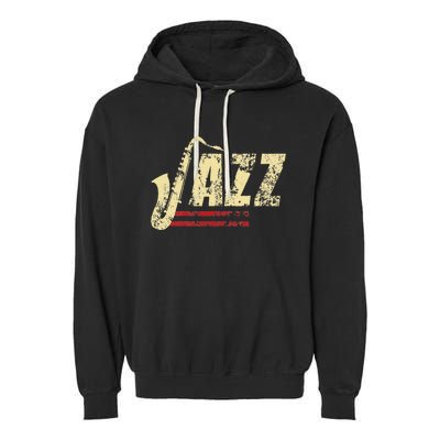 Vintage Jazz Lovers Music Band Player Saxophone Garment-Dyed Fleece Hoodie