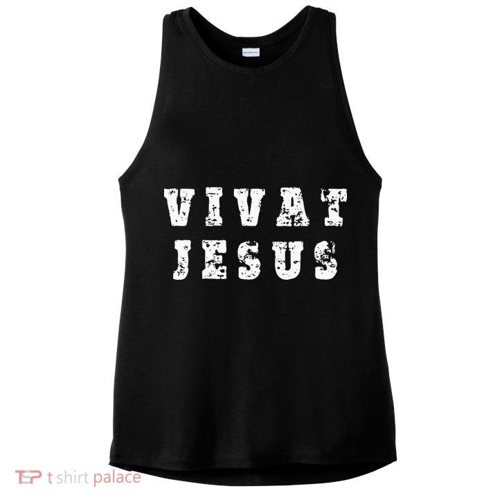 Vivat Jesus May Jesus Live Distressed Design Ladies PosiCharge Tri-Blend Wicking Tank